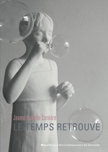 Catalogue Le temps retrouvé - Macn Museum - Jeanne Isabelle Cornière